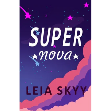 Super Nova: A Teen Enemies-to-Lovers Romance