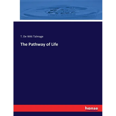The Pathway of Life
