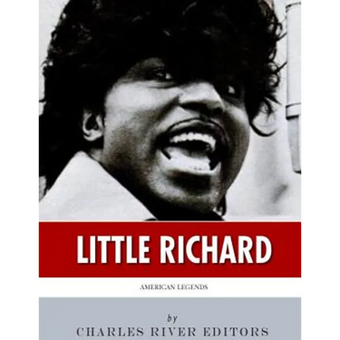 American Legends: The Life of Little Richard