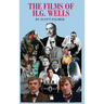 The Films of H.G. Wells