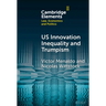 U.S. Innovation Inequality and Trumpism