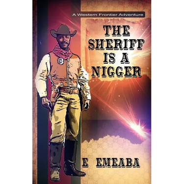 The Sheriff is a Nigger