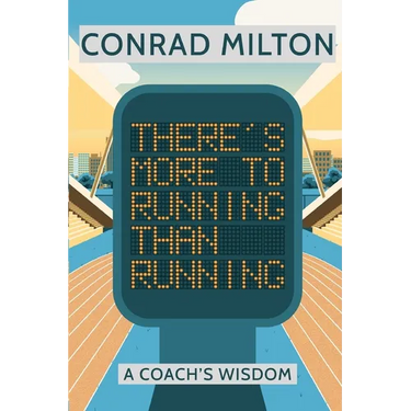 There's More To Running Than Running