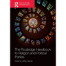 The Routledge Handbook to Religion and Political Parties