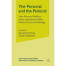 The Personal and the Political: How Personal Welfare State Experiences Affect Political Trust and Ideology