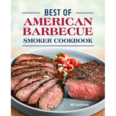 Best of American Barbecue Smoker Cookbook