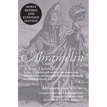 The Book of Abramelin: A New Translation - Revised and Expanded