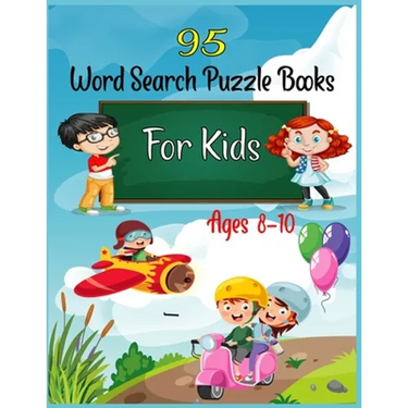 95 Word Search Puzzle Books For Kids Ages 8-10: Increase Spelling, Vocabulary, and Memory Storage For Kids!