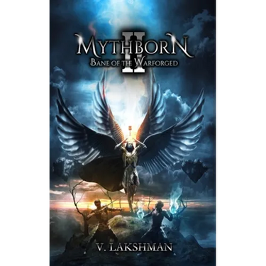 Mythborn II: Bane of the Warforged