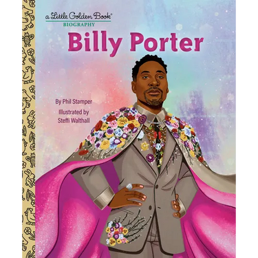 Billy Porter: A Little Golden Book Biography