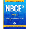 NBCE(R) PART 1 Chiropractic Board Review: 250 most popular questions for Part 1 Boards.