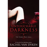 Untouchable Darkness