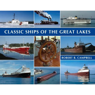 Classic Ships of the Great Lakes