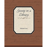 Gossip in a Library