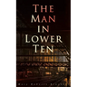 The Man in Lower Ten: Murder Mystery Novel