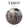 Tarot: Landscape of the Soul