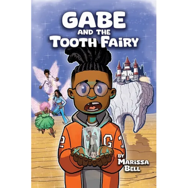 Gabe and the Tooth Fairy