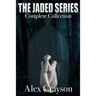 The Jaded Series: The Complete Collection