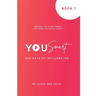 YouSmart - 365 days of influencing: 365 days of influencing