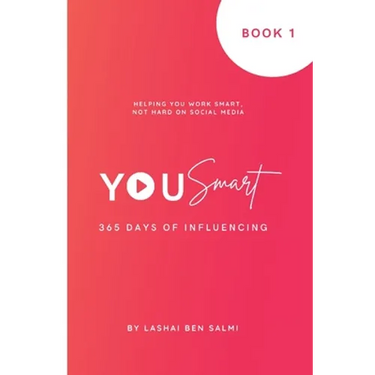 YouSmart - 365 days of influencing: 365 days of influencing
