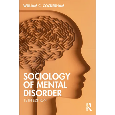Sociology of Mental Disorder