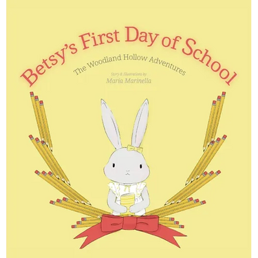 Betsy's First Day of School