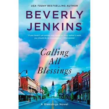 Calling All Blessings: A Blessings Novel