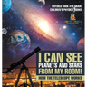 I Can See Planets and Stars from My Room! How The Telescope Works - Physics Book 4th Grade Children's Physics Books
