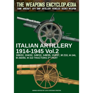 Italian Artillery 1914-1945 - Vol. 2