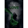 Death In Love