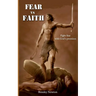 Fear vs Faith: Fight fear through God's promises