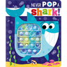 Never Pop a Shark!