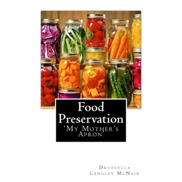 Food Preservation: 'My Mother's Apron'