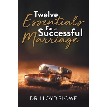 Twelve Essentials For a Successful Marriage