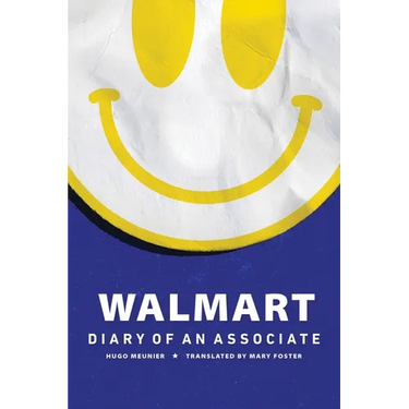 Walmart: Diary of an Associate