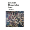 Salvation Through the Jews