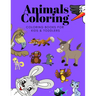 Animals Coloring Coloring Books for Kids & Toddlers: Books for Kids Ages 2-4, 4-8, Boys, Girls