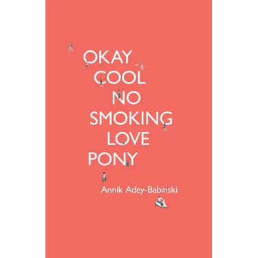 Okay Cool No Smoking Love Pony