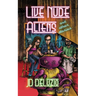 Live Nude Aliens and Other Stories