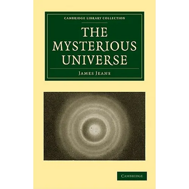 The Mysterious Universe