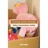 Living with Things: Ridding, Accommodation, Dwelling