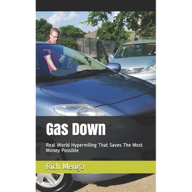 Gas Down: Real World Hypermiling That Saves The Most Money Possible