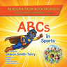 READORA FROM BOOKTROPOLIS The Literary Superhero: Presents ABCs In Sports