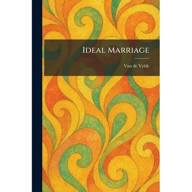 Ideal Marriage