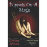 Puppets On A Stage: A Pandora Belfry Adventure
