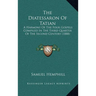 The Diatessaron Of Tatian: A Harmony Of The Four Gospels Compiled In The Third Quarter Of The Second Century (1888)