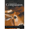 Turning Points in Compassion: Personal Journeys of Animal Advocates