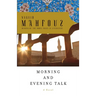 Morning and Evening Talk