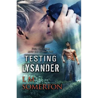 Testing Lysander