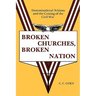 Broken Churches, Broken Nation